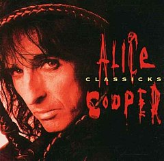 Alice Cooper - Classicks CD