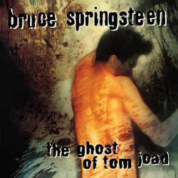 Bruce Springsteen - The Ghost of Tom Joad - Volume.ro