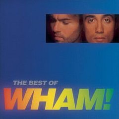 Wham - The Best of Wham!