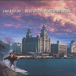 The Lightning Seeds - Like You Do... - Volume.ro