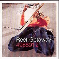 Reef - Getaway - Volume.ro