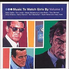 Various Artists - Music to Watch Girls By