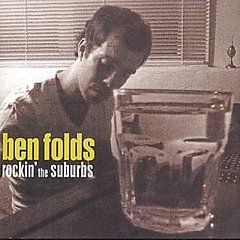 Ben Folds - Rockin' the Suburbs