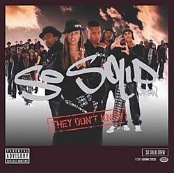 So Solid Crew - They Don't Know - Volume.ro