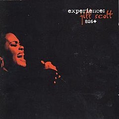 Jill Scott - Experience: 826+ CD