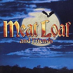 Meat Loaf - Meat Loaf And Friends - Volume.ro