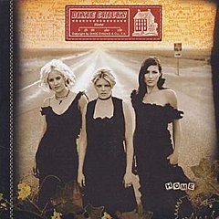 Dixie Chicks - Home