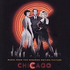 Original Soundtrack - Chicago - Music from the Miramax Motion Picture