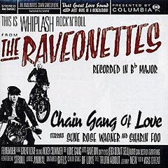 Raveonettes - Chain Gang of Love