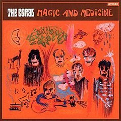 The Coral - Magic and Medicine