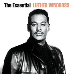 Luther Vandross - The Essential