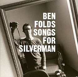 Ben Folds - Songs for Silverman - Volume.ro