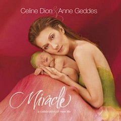 Celine Dion - Miracle