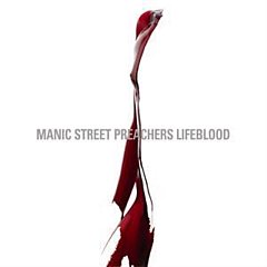 Manic Street Preachers - Lifeblood