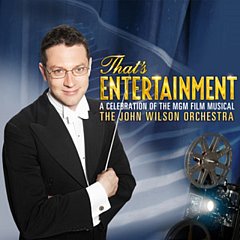 The John Wilson Orchestra - That's Entertainment