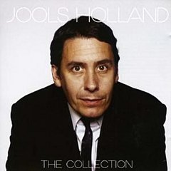 Jools Holland - The Collection