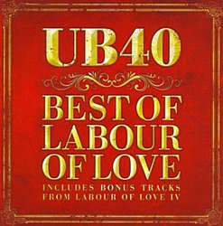 UB40 - Best of Labour of Love CD - Volume.ro