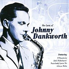 Johnny Dankworth - The Best of Johnny Dankworth