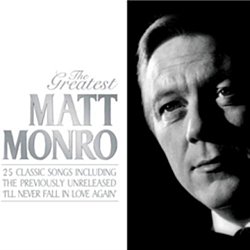 Matt Monro - The Greatest - Volume.ro