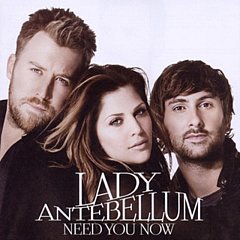 Lady Antebellum - Need You Now