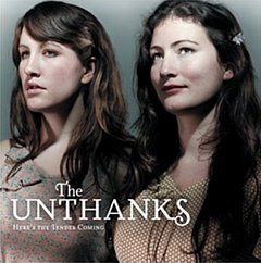 Unthanks - Here's the Tender Coming CD