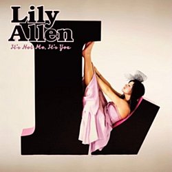 Lily Allen - It's Not Me, It's You - Volume.ro
