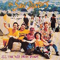 The Saw Doctors - All the Way from Tuam