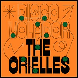 The Orielles - Disco Volador - Volume.ro