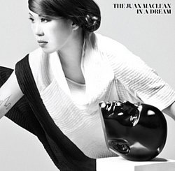 The Juan Maclean - In a Dream - Volume.ro