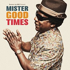 Norman Jay - Norman Jay Presents: Mister Good Times