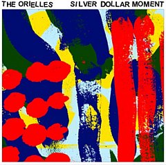 The Orielles - Silver Dollar Moment