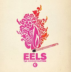 Eels - The Deconstruction - Volume.ro