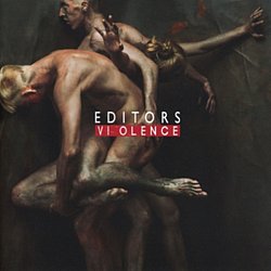 Editors - Violence - Volume.ro