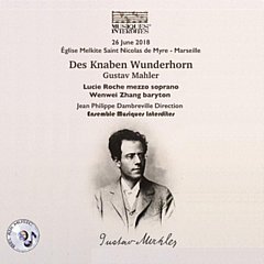 Gustav Mahler - Gustav Mahler: Des Knaben Wunderhorn