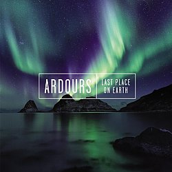 Ardours - Last Place On Earth - Volume.ro