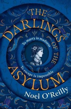 The Darlings of the Asylum - Volume.ro