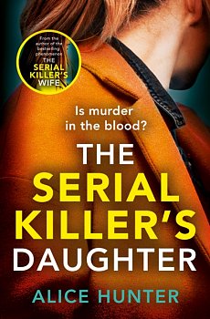 The Serial Killer's Daughter - Volume.ro