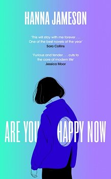 Are You Happy Now : 'One of the best novels of 2023' Sara Collins - Volume.ro