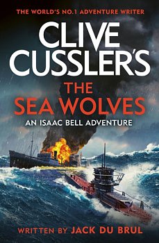 Clive Cussler's The Sea Wolves - Volume.ro