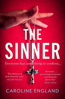 The Sinner : A completely gripping psychological thriller with a killer twist