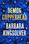 Demon Copperhead : 'Without a doubt the best book I'll read this year' Kate Atkinson