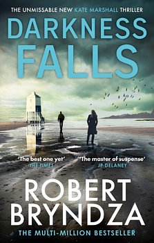 Darkness Falls : The unmissable new thriller in the pulse-pounding Kate Marshall series - Volume.ro