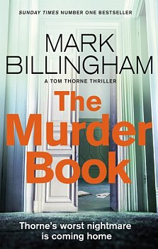 The Murder Book : The incredibly dramatic Sunday Times Tom Thorne bestseller - Volume.ro