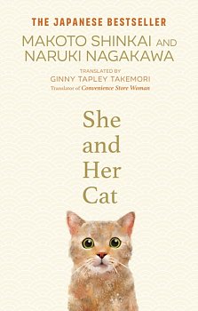 She and her Cat : for fans of Travelling Cat Chronicles and Convenience  Store Woman - Volume.ro