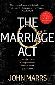 The Marriage Act : The unmissable speculative thriller from the author of The One