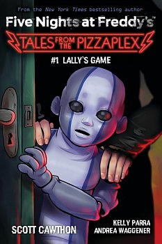 Lally's Game (Five Nights at Freddy's: Tales from the Pizzaplex #1) - Volume.ro