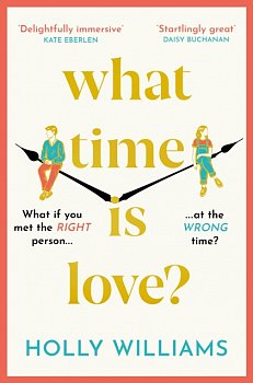 What Time is Love? : The captivating and gorgeously romantic debut you'll fall head over heels for in 2023 - Volume.ro