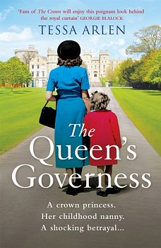 The Queen's Governess : The scandalous and unmissable royal story you won't be able to put down in 2022! - Volume.ro