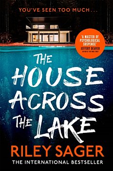 The House Across the Lake : the 2022 sensational new suspense thriller from the internationally bestselling author - you will be on the edge of your seat! - Volume.ro