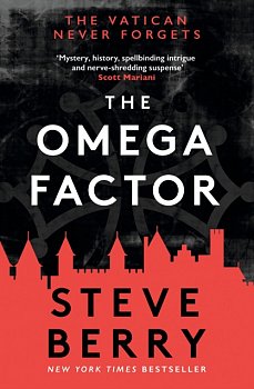 The Omega Factor : The New York Times bestseller, perfect for fans of Scott Mariani - Volume.ro
